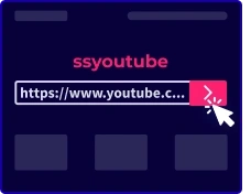 Paste URL to SSYouTube
